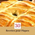 30 recettes pour Pâques